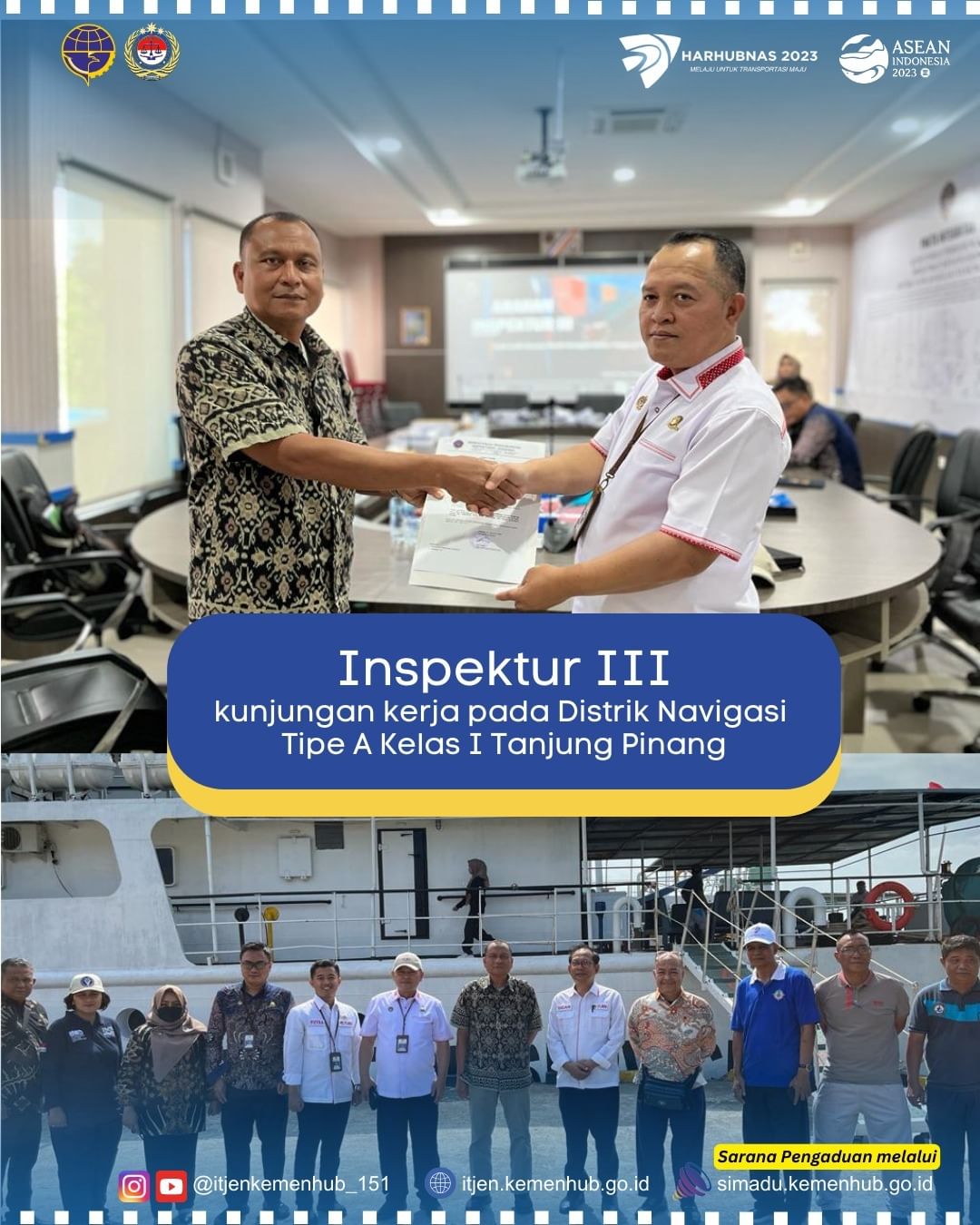 Inspektur III Melakukan Kunja Pada Disnav Tipe A Kelas I Tanjung Pinang
