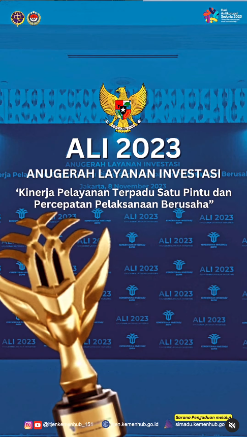 Irjen mendampingi Menteri Perhubungan menghadiri undangan Anugrah Layanan Investasi 2023 ( ALI )